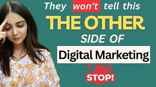 Digital marketing Harsh Realities