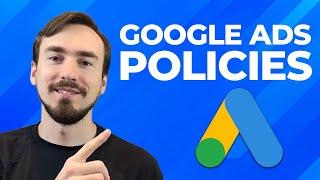 Google Ads Policies: Everything You Need to Know to Avoid Suspension