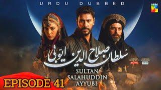 Sultan Salahuddin Ayyubi - Episode 41 [Urdu Dubbed] 16 Jul 2024