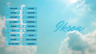 Top 18 Songs of Ikson –Tropical House Mix 2024