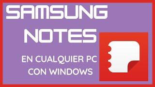 Instalar Samsung Notes en Cualquier Windows 2024