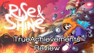 Rise & Shine Review  | TrueAchievements