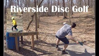 Riverside Disc Golf Playthrough (Janesville, Wi)