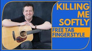 Killing Me Softly - Fingerstyle Guitar Tutorial - TAB + Chords - Roberta Flack - Drue James