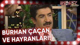 Burhan Çaçan Hayranlarıyla Konuşuyor! - Beyaz Show