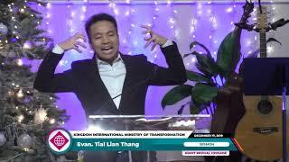 Kan Thinling ah Zisuh Bawi Seh || Evan. Tial Lian Thang || Revival Crusade || December 17, 2019