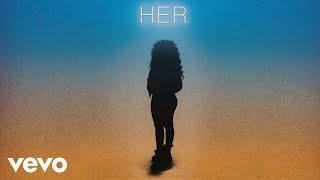 H.E.R. - Rather Be (Audio)