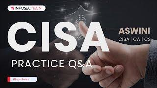 CISA Practice Questions | CISA Exam Preparation | CISA Q&A Part 2 | InfosecTrain