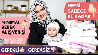 1 Aylık Bebeğin GERÇEKTEN Neye İhtiyacı var? | Minimal Bebek Alışverişi