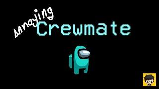 Annoying Crewmate in Among Us | Nerdy Gamer #Shorts