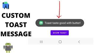 how to create custom toast in android studio tutorial