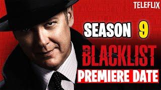 The Blacklist Season 9 premiere date, cast, trailer, synopsis, and more