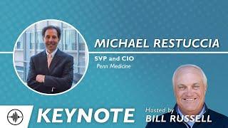 Keynote: Leadership Longevity, Team Building, and Smooth Implementations with Michael Restuccia