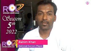 RCL-5  INVITATION BY RAHIM KHAN, NATIONAL CARROM PLAYER