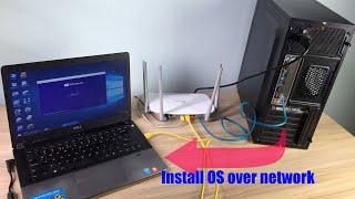 How to install Windows over network | NETVN