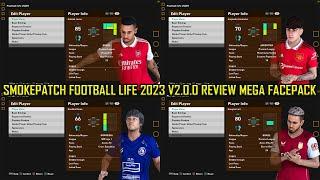 SMOKEPATCH FOOTBALL LIFE 2023 V2.0.0 REVIEW MEGA FACEPACK SEASON 22/23