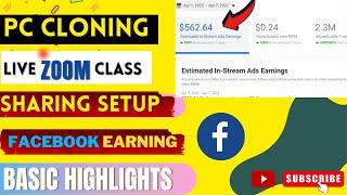 How To Clone Facebook Ids | How to Earn From Facebook | Sharing Setup | Basic Highlights | Live Zoom