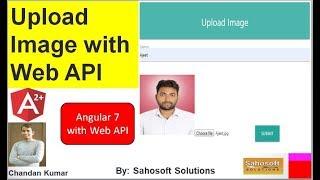 Upload Image With Web API in Angular 7 | Upload Image in Angular 7