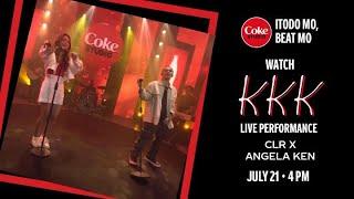 CLR x Angela Ken - “KKK” (Live Performance)