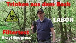 Trinken aus dem Bach | GRAYL FILTER | Laboranalyse - Kräuterkunde, Katadyn Befree und Damentoilette