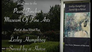 Lesley Humphrey 'Saved By A Horse' Solo Exhibition, The Pearl Fincher Museum of Fine Arts, Texas