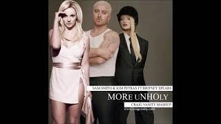 Sam Smith & Kim Petras ft Britney Spears -More Unholy (Craig Vanity Mashup)