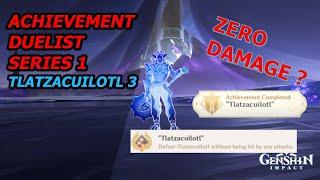 [ GENSHIN IMPACT ] ACHIEVEMENT DUELIST SERIES  1 TLATZACUILOTL 3