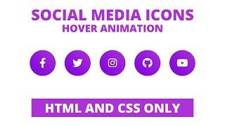 Cool Hover Animation on Social Media Icons | HTML & CSS