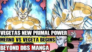 Beyond Dragon Ball Super: Vegetas NEW Primal Transformation! Merno Vs Vegetas Rematch Begins!