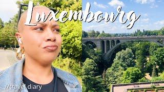 Why I got emotional in Luxembourg... // travel diary