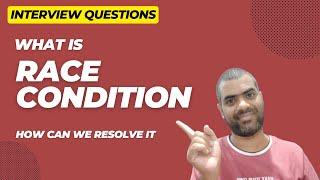 What is Race condition | How can we resolve it?