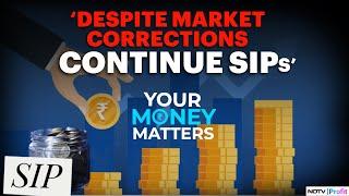 The Benefits Of SIP Investments During Market Downturns | Your Money Matters