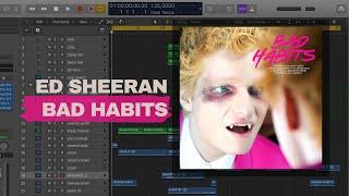 Ed Sheeran - Bad Habits (Logic Pro X Remake) / Instrumental