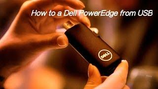 How to boot a Dell PowerEdge from USB - T620 | R620 | R420 | 1900 | R200 | R210