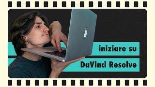 come iniziare su DaVinci Resolve