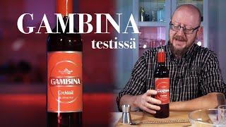 Gambina - Kuinka sitä nautitaan?