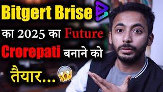 Bitgert Brise क्या होगा Future 2025 में | bitgert coin news today | Crypto news | Price Prediction |