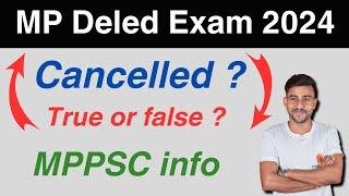 mp deled exam date 2024 | mp deled exam time table 2024 | MPPSC 2024 | MPPSC 2025 #mppsc #mppscmains