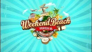 AFTERMOVIE OFICIAL WEEKEND BEACH FESTIVAL 2022