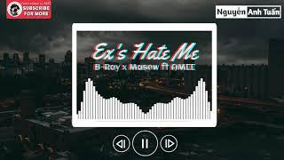 Ex's Hate Me - B Ray x Masew ft AMEE