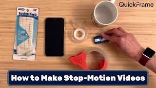 How to Make Stop-Motion Videos - Behind the Scenes - TUTORIAL | QuickFrame