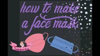 How to make a face mask at home | DIY face mask tutorial #sewing #learntosew #maskmaking #howtosew