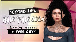 HAIR FAIR 2024 - EARLY ACCESS + FREE GIFTS - Second Life