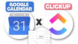 Connect Google Calendar with ClickUp
