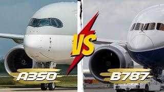 Airbus A350 vs. Boeing 787 Dreamliner: Which Reigns Supreme? | 4k