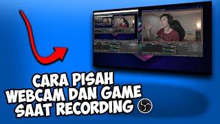 CARA REKAM WEBCAM & DISPLAY MONITOR TERPISAH (TUTORIAL BAHASA INDONESIA)