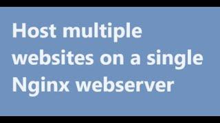 Nginx: How to Host Multiple Websites on One Server with NGINX | Step-by-Step Guide