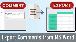 How To Export Comments From Microsoft Word | 2 Methods