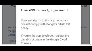 400 redirect uri mismatch error | Google login error