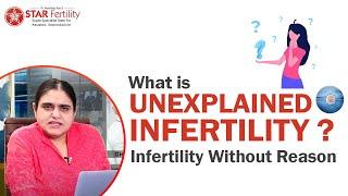 UnExplained Infertility | Infertility Without Reason | BEST IVF Specialist Jalandhar Punjab India